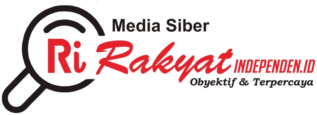 REDAKSI MEDIA SIBER: RAKYATINDEPENDEN.ID REDAKSI MEDIA SIBER: RAKYATINDEPENDEN.ID