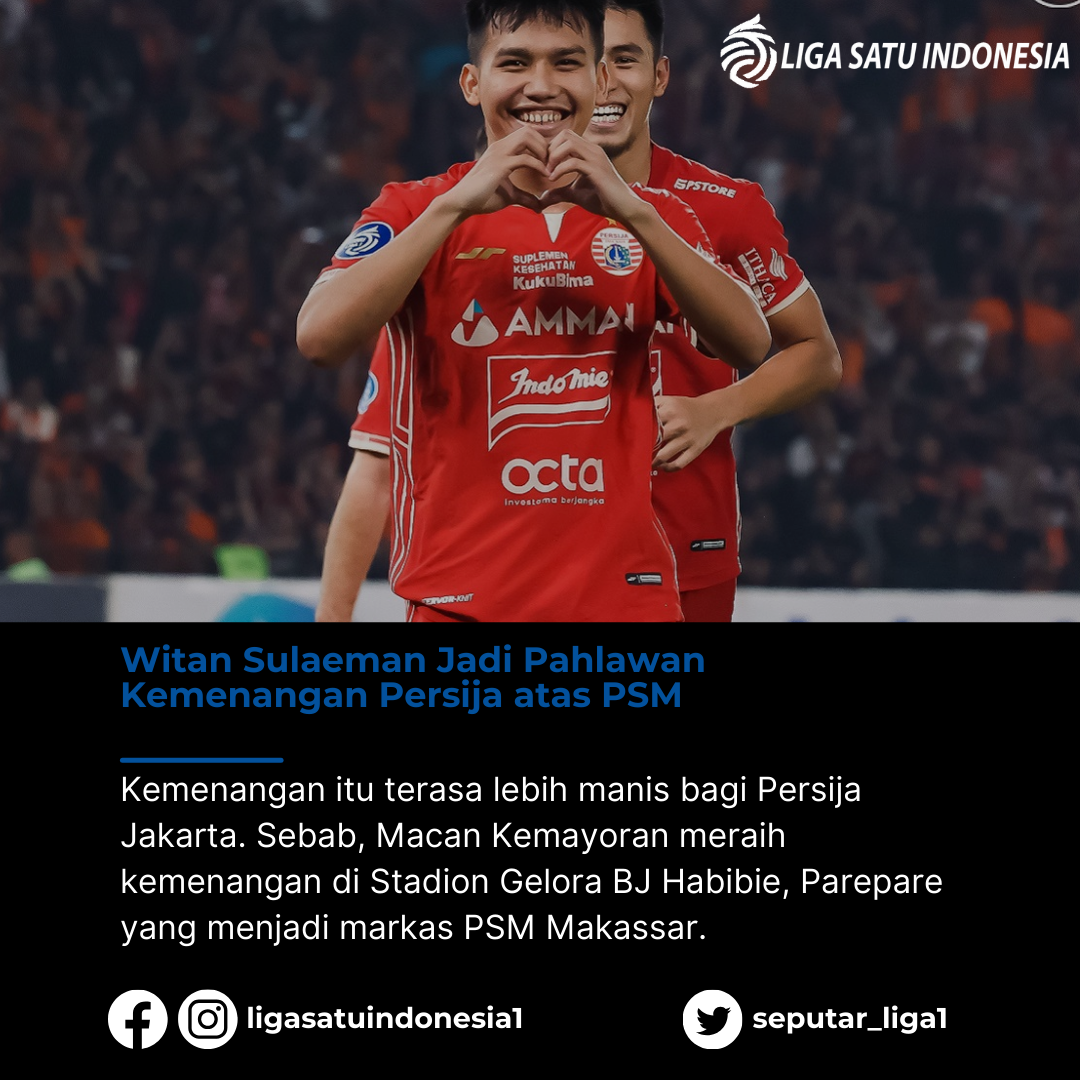 PSM Bangkit! Hajar Persija 2-0, Asa Munafri untuk Laga Berikutnya Berkobar