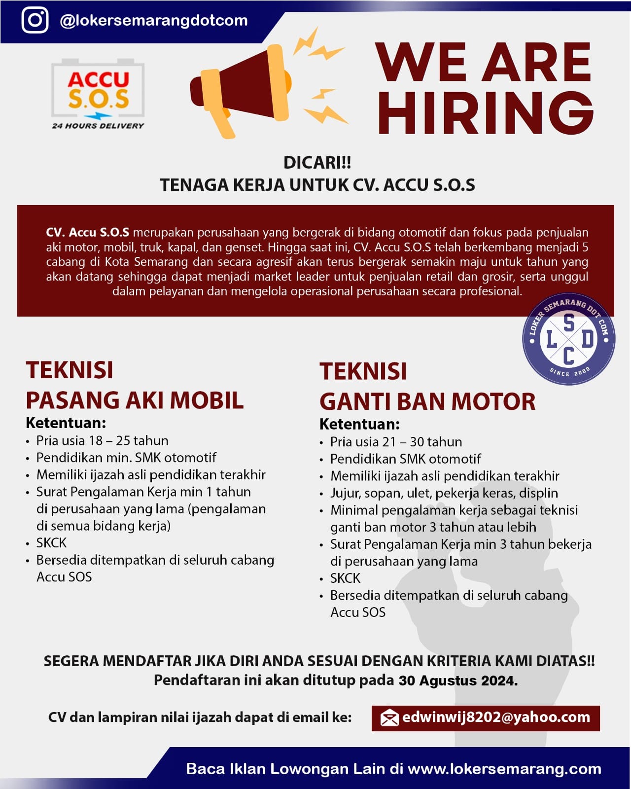 Dicari: Teknisi Aki Mobil, Teknisi Ban Motor, dan Staff Administrasi Penjualan Online di CV Accu S.O.S Semarang