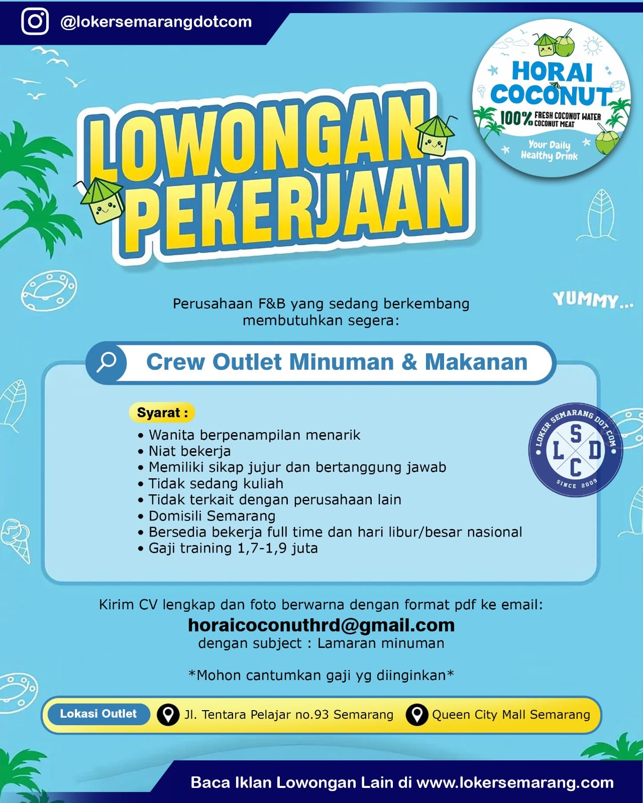Kesempatan Bergabung dengan Horai Coconut Semarang: Lowongan Kerja Crew Outlet