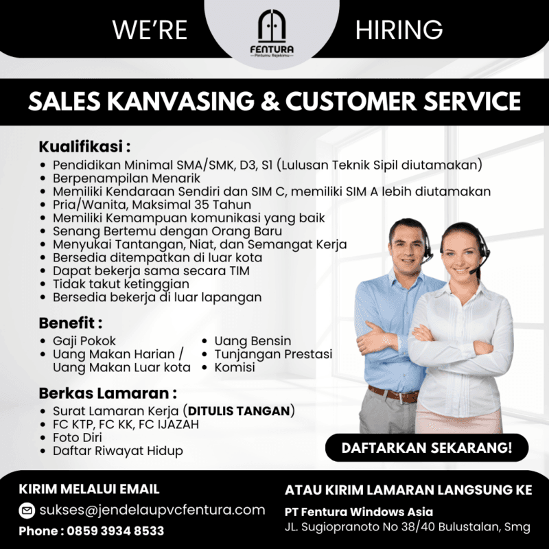 Peluang Karir di PT Fentura Windows Asia: Sales Canvasing, Staf Akuntansi & Pajak, Staf Purchasing, Admin Proyek/Estimator (Semarang)