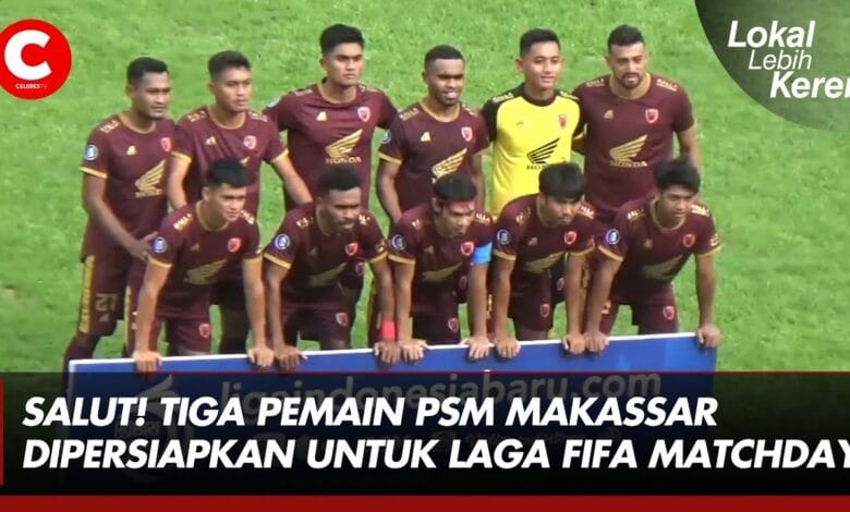 Tiga Pilar PSM Makassar Dipanggil Timnas Indonesia U-23 untuk FIFA Matchday Kontra Mali: Persiapan Intensif Menuju SEA Games 2025 Tiga Pilar PSM Makassar Dipanggil Timnas Indonesia U-23 untuk FIFA Matchday Kontra Mali: Persiapan Intensif Menuju SEA Games 2025