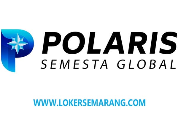 Lowongan Kerja Sukoharjo: CS Bilingual, Desk Collection, IT Support – PT Polaris Semesta Global