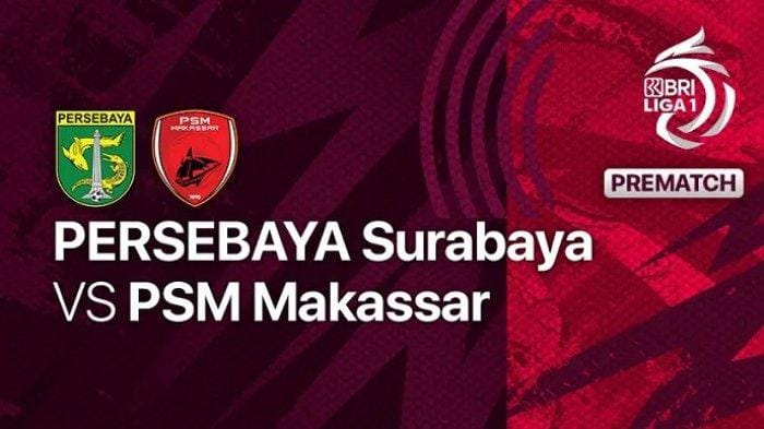 Prediksi Susunan Pemain PSM Makassar Vs Persebaya Surabaya: Alex Tanque Diandalkan Jadi Mesin Gol