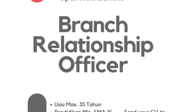 Branch Relations Officer (BRO) – Jakarta Utara