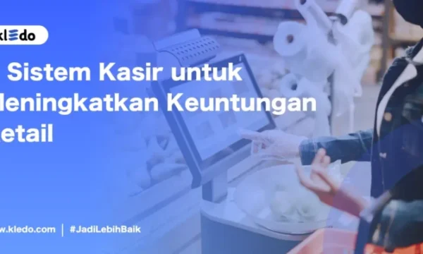 Kasir Penjualan Retail dengan Pengalaman Pelayanan Pelanggan