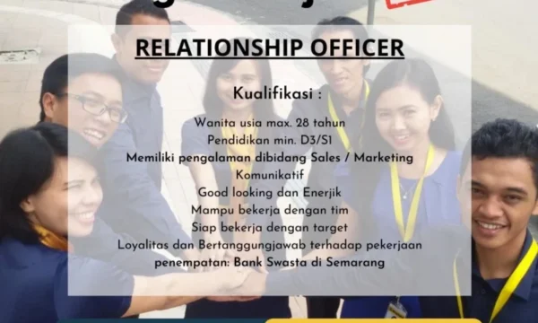 Relationship Officer – Penempatan Singkawang