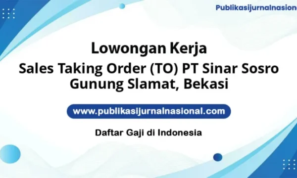 Sales Pengambil Order di Bekasi