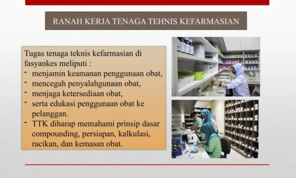 Tenaga Teknis Kefarmasian (Spesialis Penanganan Obat)
