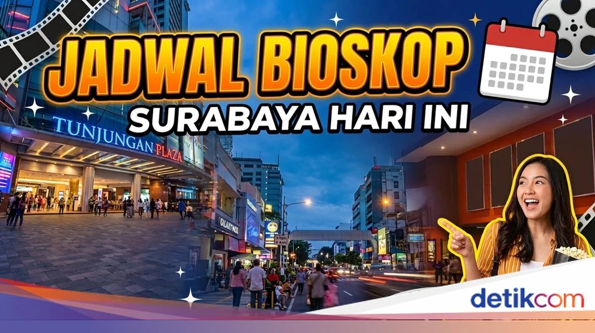 Jadwal Bioskop Surabaya Hari Ini Banyak Film Baru Jelang Akhir Pekan Jadwal Bioskop Surabaya Hari Ini Banyak Film Baru Jelang Akhir Pekan